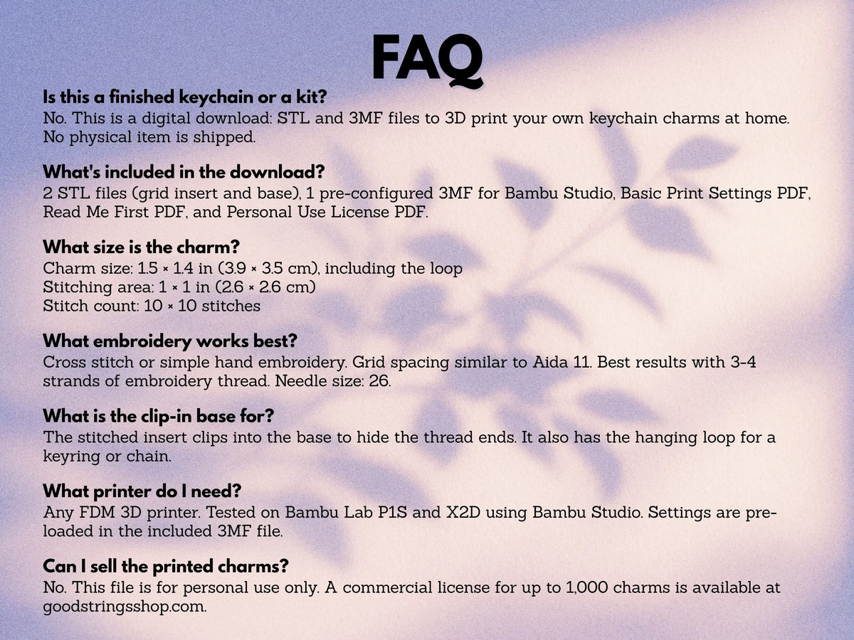 FAQ graphic explaining this is a digital STL and 3MF download, with answers on included files, charm size, embroidery, the clip-in base, printers and personal use.