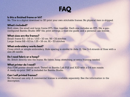 FAQ image for the ornate plaque cross stitch frame STL bundle, covering what's included, both frame sizes and stitch counts, recommended floss and needle, tested printers, and the personal use license.