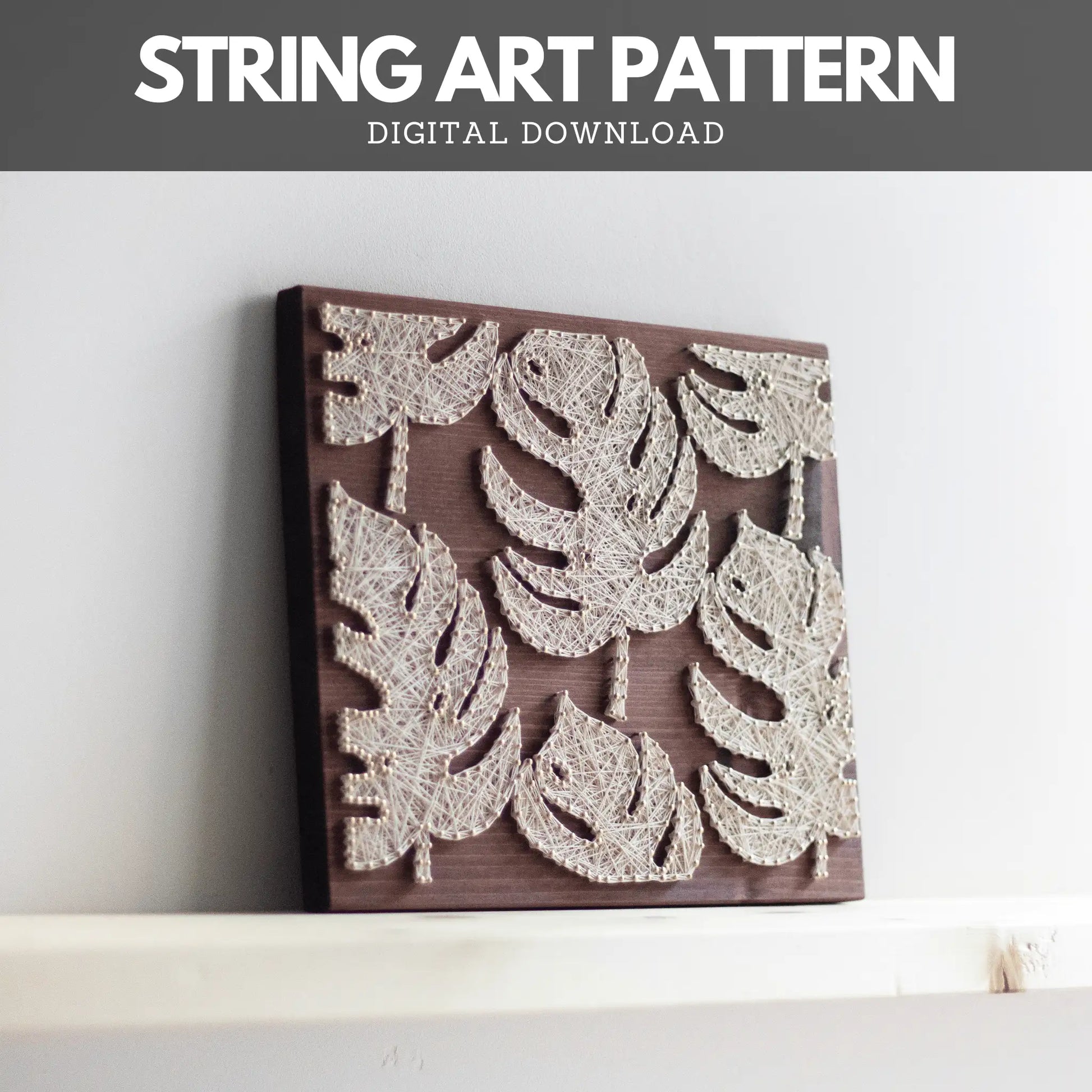 monstera leaf art Monstera Leaves String Art Pattern: Nature-Inspired Wall Decor