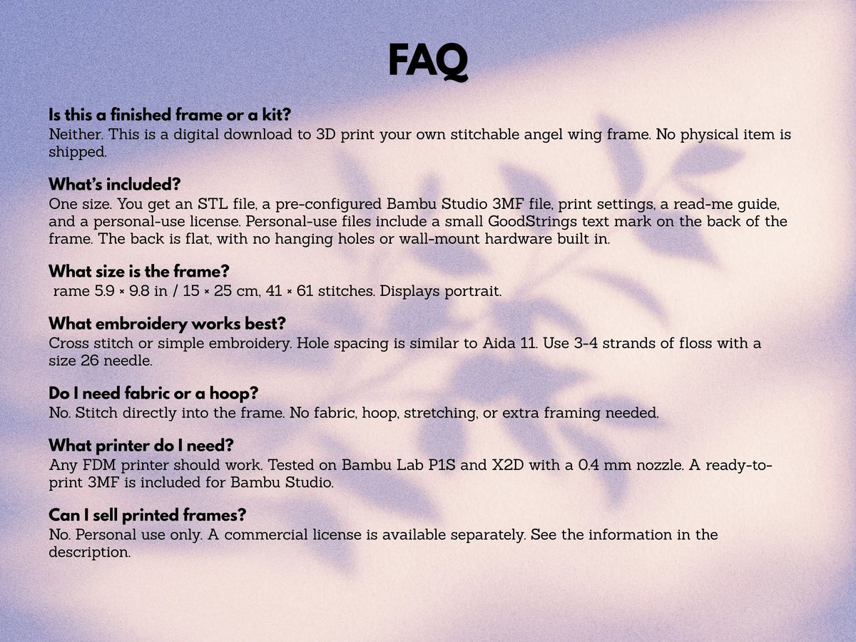 FAQ for the angel wing cross stitch frame STL: what's included, frame size, printer requirements and personal use license
