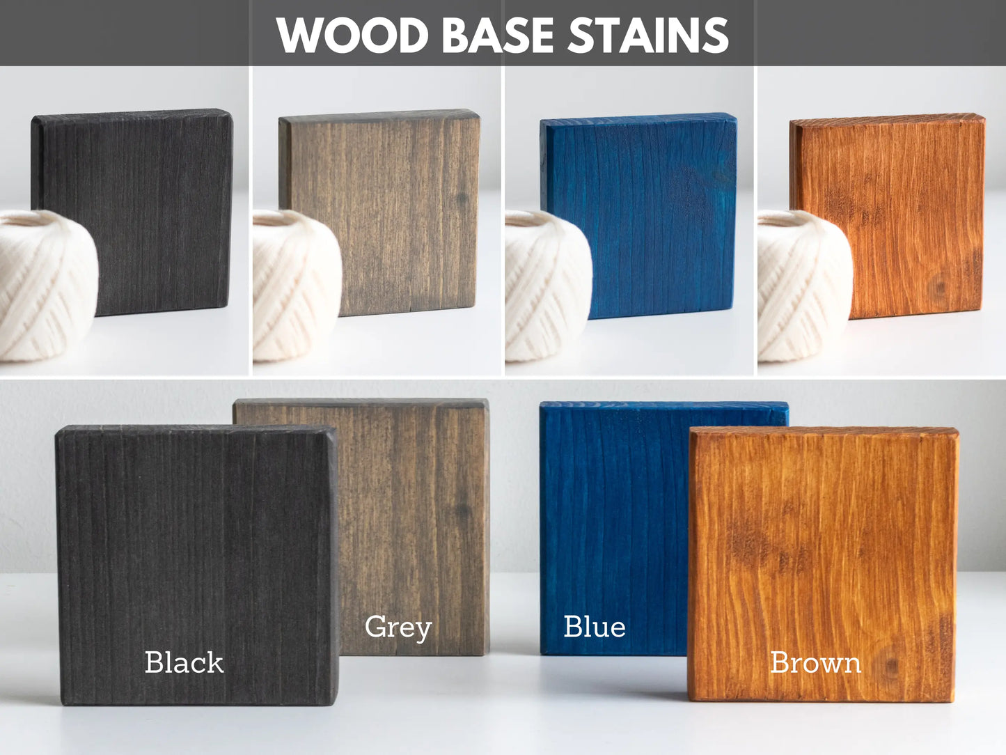 A display of four different wood base stains labeled 'WOOD BASE STAINS' at the top. The image shows four small wooden blocks stained in different colors. From left to right and top to bottom, the colors are: Black, Grey, Blue, and Brown. Each block is paired with a white spool of thread placed beside it for contrast.